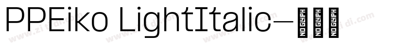 PPEiko LightItalic字体转换